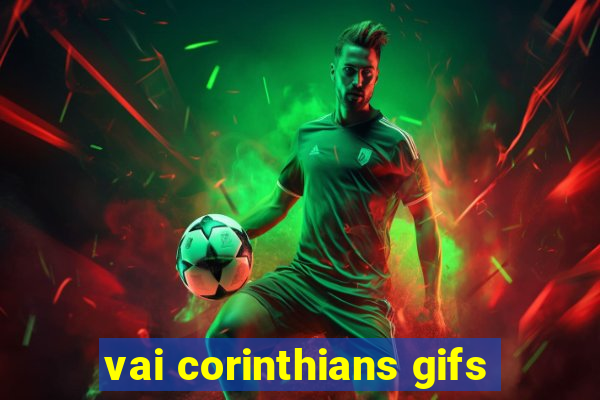 vai corinthians gifs